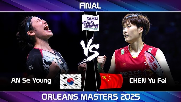 South Korea's An Se-young (left) was paired against Chinese Taipei's Chen Yu Fei (right) in the women's singles finals on Saturday. An cops Orleans Masters 2025 title